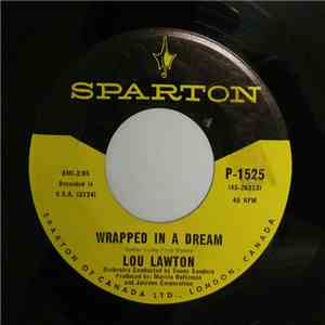 Lou Lawton - Wrapped In A Dream / I'm Just A Fool flac album