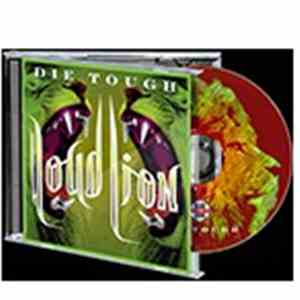 Loud Lion - Die Tough flac album