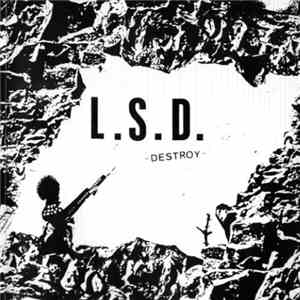 L.S.D. - Destroy flac album