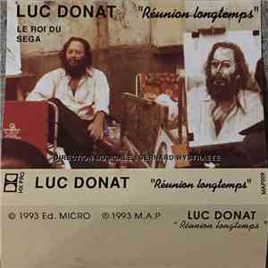 Luc Donat - « Réunion Longtemps » flac album