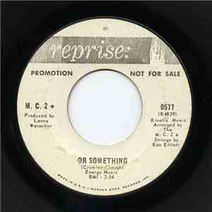 M. C. 2 + - Or Something flac album