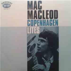 Mac MacLeod - Copenhagen Lites flac album