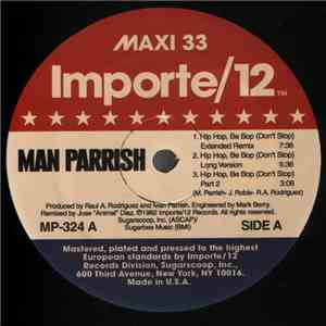 Man Parrish - Hip Hop Be Bop (Don't Stop) / Boogie Down Bronx flac album