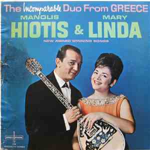 Manolis Hiotis & Mary Linda - The Incomparable Duo From Greece flac album