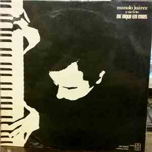 Manolo Juárez Y Su Trio - De Aqui En Mas flac album