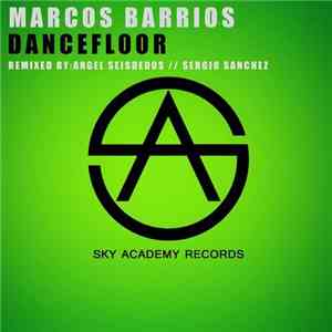 Marcos Barrios - Dancefloor flac album