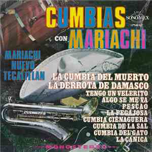 Mariachi Nuevo Tecalitlan - Cumbias Con Mariachi flac album