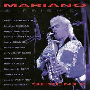 Mariano & Friends - Seventy flac album