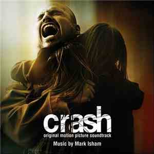 Mark Isham - Crash: Original Motion Picture Soundtrack flac album