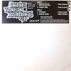 Mark Walton / Csaw La Beat - The Wet Pants EP flac album