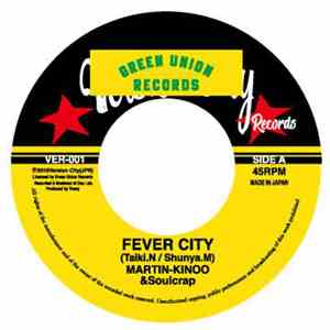 Martin-Kinoo & Soulcrap - Fever City flac album