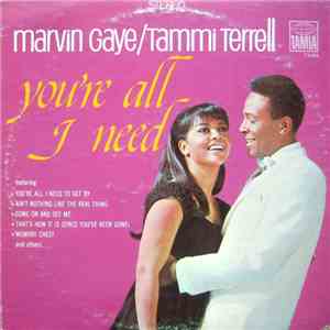 Marvin Gaye & Tammi Terrell - You're All I Need flac album