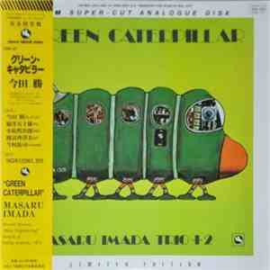 Masaru Imada Trio +2 - Green Caterpillar flac album