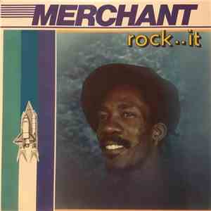 Merchant - Rock..It flac album