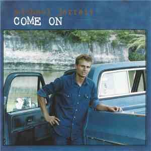 Michael Jarrett  - Come On flac album