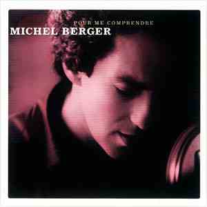 Michel Berger - Pour Me Comprendre flac album