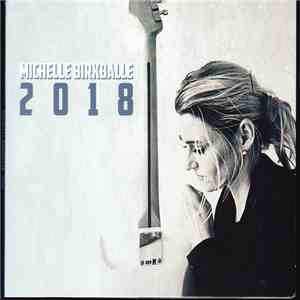 Michelle Birkballe - 2018 flac album