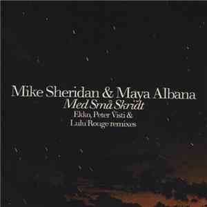 Mike Sheridan  & Maya Albana - Med Små Skridt flac album
