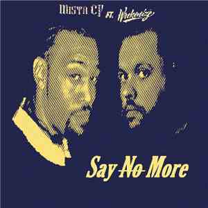 MISTA CP - Say No More flac album