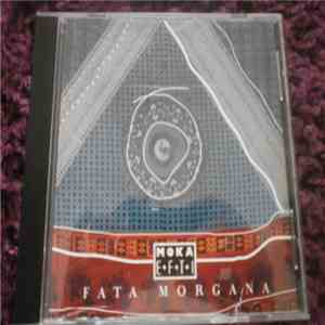 Moka Efti - Fata Morgana flac album