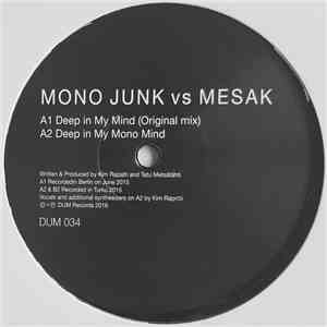 Mono Junk vs Mesak - Deep In My Mind flac album