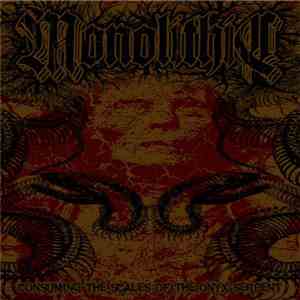Monolithic  - Consuming The Scales Of The Onyx Serpent flac album