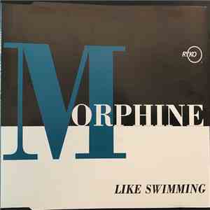 Morphine  - Like Swimming flac album