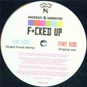 Moston & Malente - Fcked Up flac album