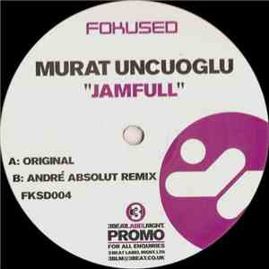 Murat Uncuoglu - Jamfull flac album