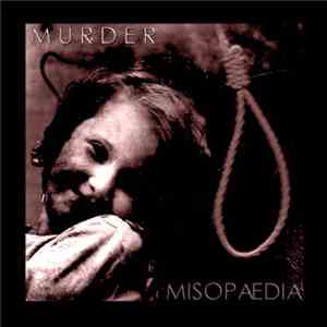 Murder  - Misopaedia flac album