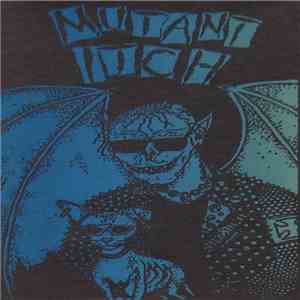 Mutant Itch - Mutant Itch flac album