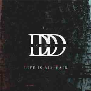 Nadddir - Life Is All Fair flac album