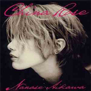 Nanase Aikawa - China Rose flac album
