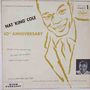Nat 'King' Cole - 10th Anniversary Part 1 flac album