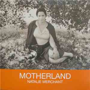 Natalie Merchant - Motherland flac album