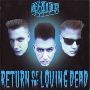 Nekromantix - Return Of The Loving Dead flac album