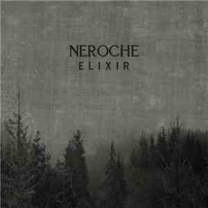 Neroche - Elixir flac album