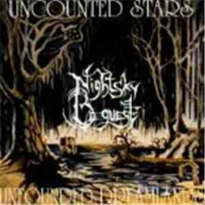 Nightsky Bequest - Uncounted Stars, Unfounded Dreamlands flac album
