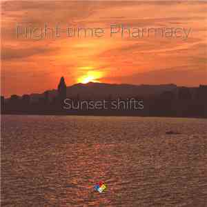 Night-time Pharmacy - Sunset Shifts flac album
