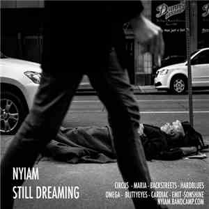 Nyiam - Still Dreaming flac album