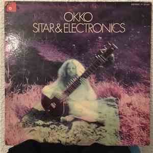 Okko - Sitar & Electronics flac album