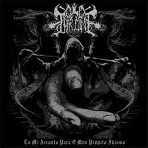 Old Throne - Eu Me Arrasto Para O Meu Próprio Abismo flac album