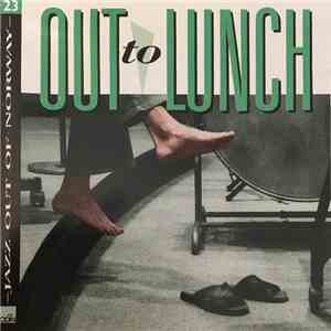 Out To Lunch  - Out To Lunch flac album