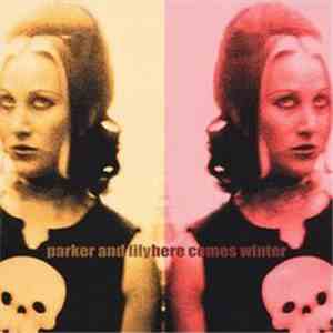 Parker And Lily - Here Comes Winter flac album