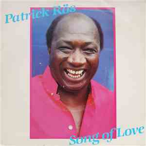 Patrick Rös - Song Of Love / Only The Heart flac album