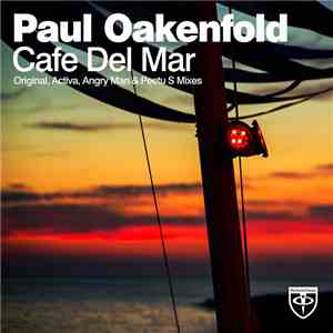 Paul Oakenfold - Cafe Del Mar flac album