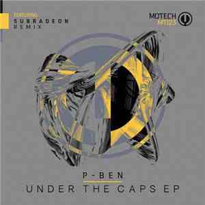 P-Ben - Under The Caps EP flac album
