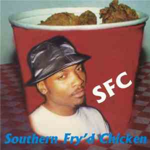 P.E.A.C.E. - Southern Fry'd Chicken flac album