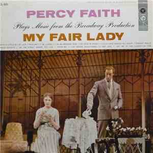 Percy Faith And His Orchestra - Music From "My Fair Lady" flac album