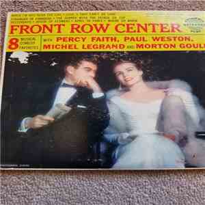 Percy Faith, Paul Weston , Morton Gould, Michel Legrand - Front Row Center - 8 Muscial Comedy Favorites flac album